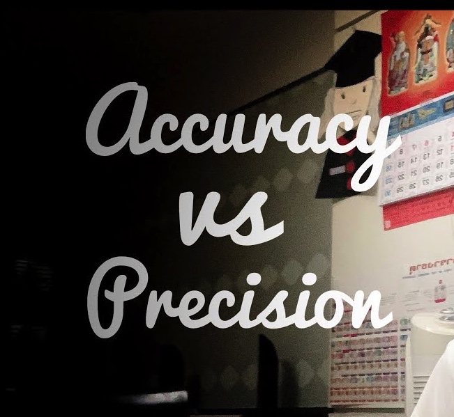 ความแม่นยำกับความเที่ยงตรง เหมือนหรือต่างกันอย่างไร Accuracy vs Precision different?